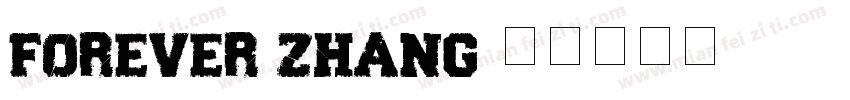 Forever Zhang字体转换